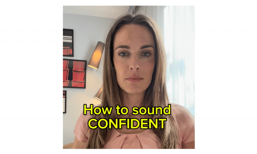 How to sound confident